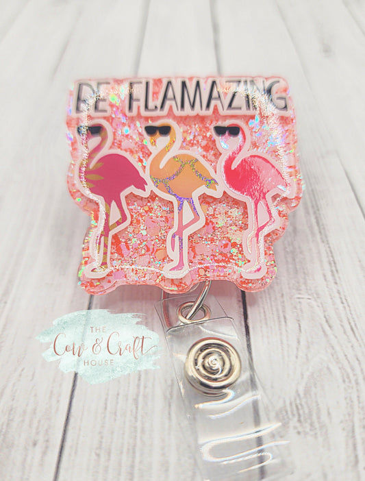 Be Flamazing Flamingo Badge Reel | Glitter Nurse Badge Holder | Cute CNA Rad Tech Retractable ID Clip | Swivel Badge Reel