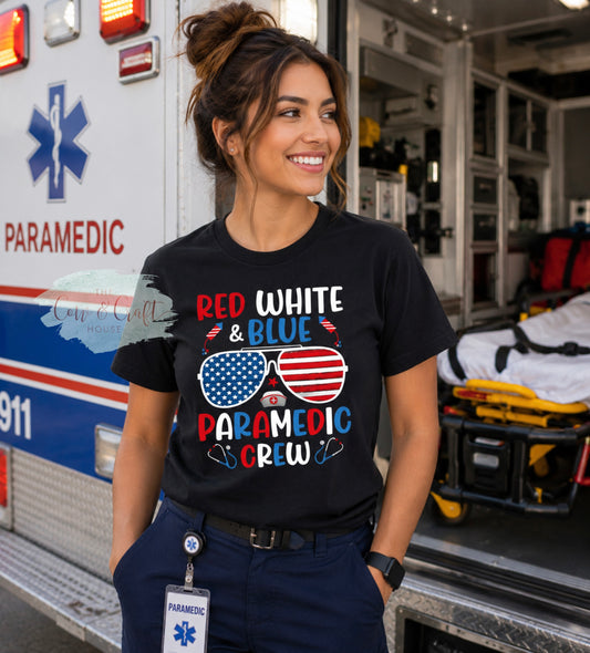Paramedic Fourth of July Shirt | Red White and Blue Paramedic Crew Tee | Patriotic EMS Shirt | First Responder Gift | EMT Healthcare Tee